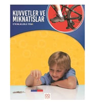 Kuvvetler ve Mıknatıslar - Etkinliklerle Fen