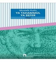 Ya Tahammül Ya Sefer