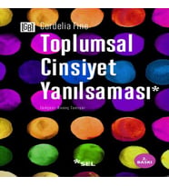 Toplumsal Cinsiyet Yanılsaması