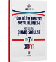 AYT Türk Dili ve Edebiyatı Sosyal Bilimler 1 Konu Konu Çıkmış Sorular Son 7 Yıl Alan Yayınları