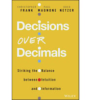 Decisions Over Decimals: Striking The Balance Between Intuition And Information (Krem)