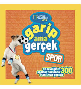 National Geographic Kids - Garip Ama Gerçek - Spor