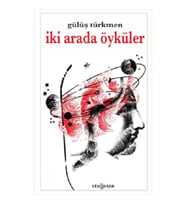 İki Arada Öyküler