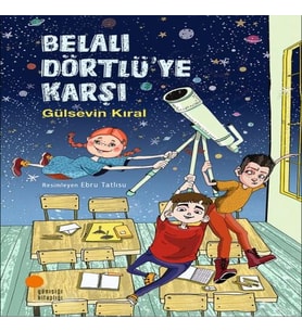 Belalı Dörtlü'ye Karşı