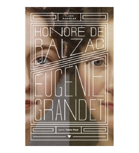 Eugenie Grandet - Klasik Kadınlar