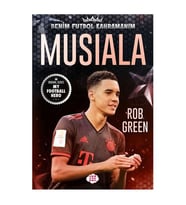 Musiala - Benim Futbol Kahramanım Rob Green Dokuz Yayınları