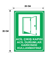 Acil Çıkış Kapısı Acil Durumlar Haricinde Kullanmayınız Dekota Levha, 25x35, 20x30 (A4), 30x42 (A3) Cm Boyut Seçenekleriyle Dekota Kişiselleştiirlebilir Levha + Yapışkan Bant