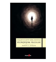 Düşler ve Aktif Hayal Gücüyle Bilinçdışına Yolculuk