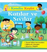 Kendin Keşfet – Katılar Ve Sıvılar