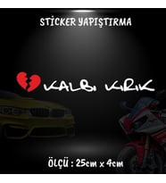 kalbi kırık yazı etiket sticker - 2 adet çıkartma araba motosiklet kask atv tablet pc buzdolabı otomobil bilgisayar uyumlu