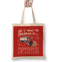 All I Want For Christmas Is Optimus Prime Transformers Bez Çanta Uzun Saplı