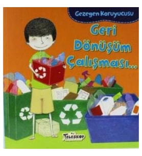 Gezegen Koruyucusu Geri Dönüşüm Çalışması