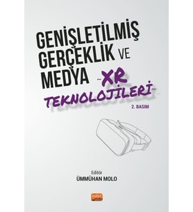 Genişletilmiş Gerçeklik ve Medya XR Teknolojileri