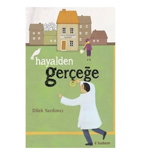 Hayalden Gerçeğe