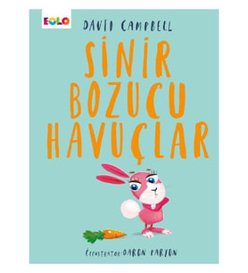 Sinir Bozucu Havuçlar