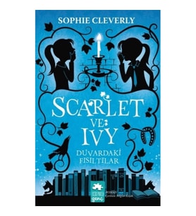 Scarlet ve Ivy 2 - Duvardaki Fısıltılar
