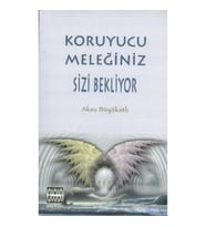 Koruyucu Meleğiniz Sizi Bekliyor