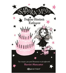 Isadora Moon Doğum Gününü Kutluyor