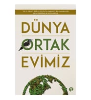 Dünya Ortak Evimiz
