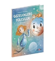 Safiyenin Maceraları GEZEGENLERE YOLCULUK