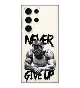 Samsung Galaxy S23 ULTRA Uyumlu Arnold Fitness Never Give Up Desenli Şeffaf Telefon Kılıfı