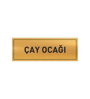 ÇAY OCAĞI YAZILI GOLD METAL LEVHA 20 X 7 CM