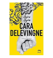 Ayna Ayna - Cara Delevingne