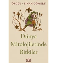 Dünya Mitolojilerinde Bitkiler