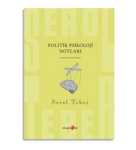 Politik Psikoloji Notları