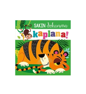 Sakın Dokunma Kaplana Beta Kids