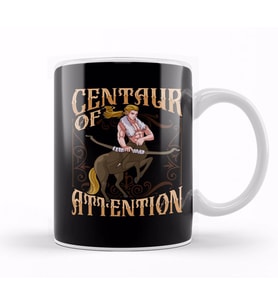 Centaur of Attention Pun Greek Mythology Fantasy Kupa Bardak Porselen