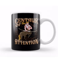 Centaur of Attention Pun Greek Mythology Fantasy Kupa Bardak Porselen