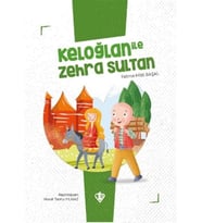 Keloğlan İle Zehra Sultan
