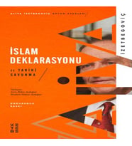 İslam Deklarasyonu ve Tarihi Savunma