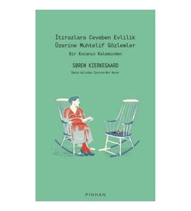 İtirazlara Cevaben Evlilik Üzerine Muhtelif Gözlemler
