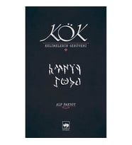 KÖK KELİMELERİN SERÜVENİ - ALP PAKSOY - ÖTÜKEN