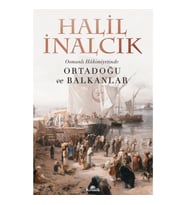 Osmanlı Hakimiyetinde Ortadoğu ve Balkanlar