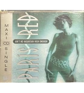 Paris red Ain't No Mountain High Enough Maxi Single CD (Karışık)