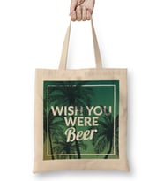 Funny Wish You Were Beer Drinking Pun & Joke Bez Çanta Uzun Saplı