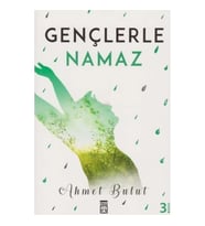 Gençlerle Namaz Ahmet Bulut Timaş