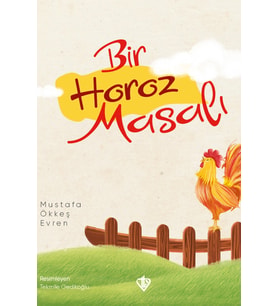 Bir Horoz Masalı