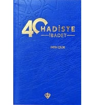 40 Hadiste İbadet