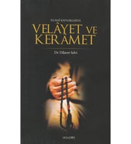 İslami Kaynaklarda Velayet ve Keramet