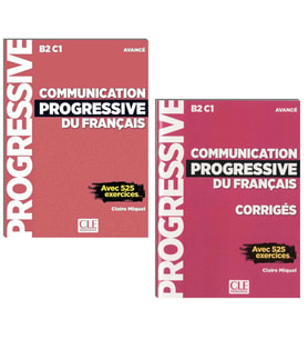 Communication progressive du français B2 C1  Avec 525 exercices  Livre + Corriges + Audios