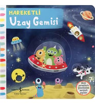 Hareketli Uzay Gemisi - Hareketli Kitaplar / Yu-Hsuan Huang