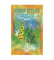 Tuhaf Şeyler Ormanı