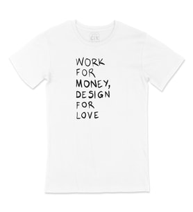Work For Money Tişört