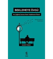 Beklemeye Övgü