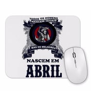 Os Melhores Nascem Em Abril Estampa Azul Mouse Pad.jpg