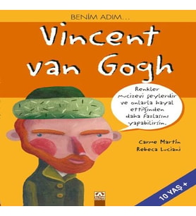 Benim Adım... Vincent Van Gogh